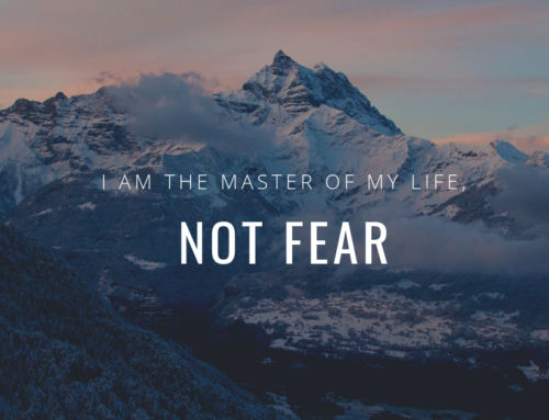 Fear, The Greatest Teacher